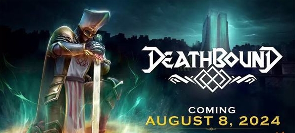 类魂ARPG《死亡约束》8月8日推出，还有免费Demo可以玩！
