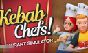 烤肉串模擬器兌換碼分享 Kebab Chefs!-Restaurant Simulator最新兌換碼